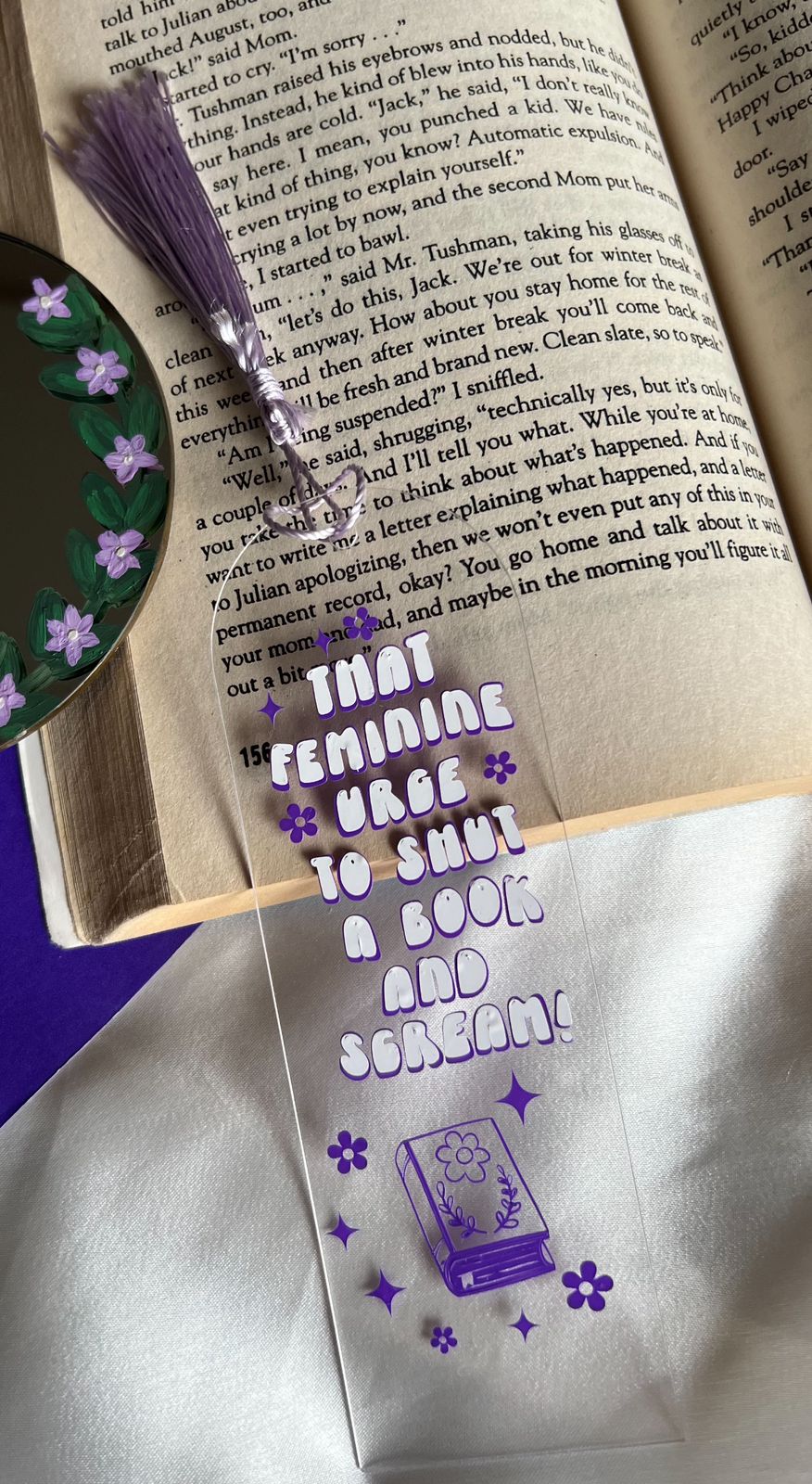 The Feminine Urge to Shut a Book and Scream - Premium Acrylic Bookmarks